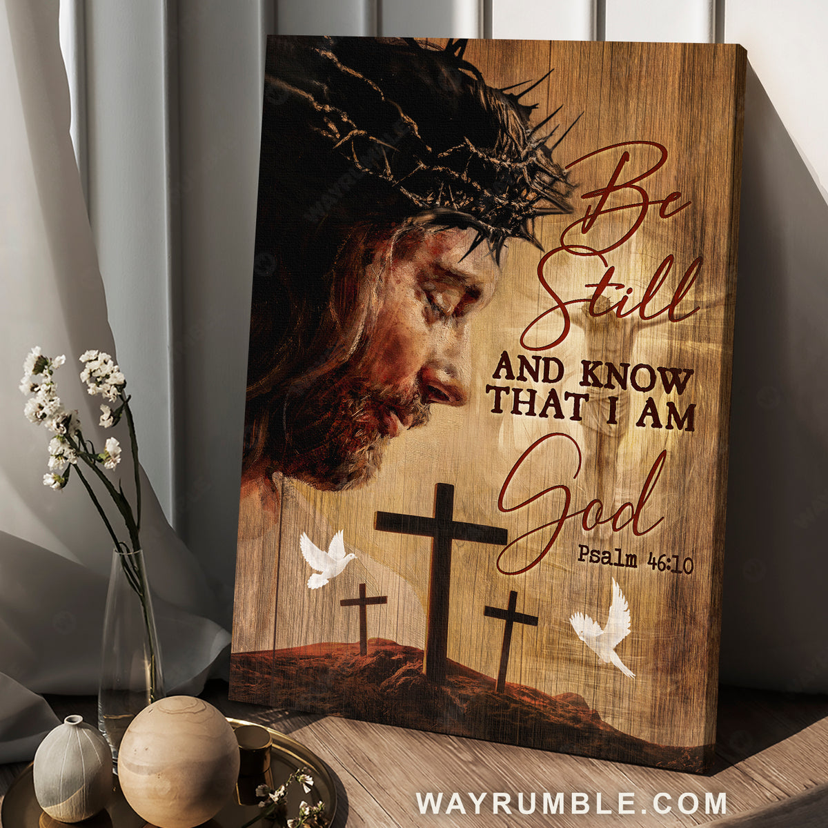 Beautiful Jesus face, Stunning crown, White dove, Be still and know that I am God - Jesus Portrait Canvas Prints, Home Decor Wall Art