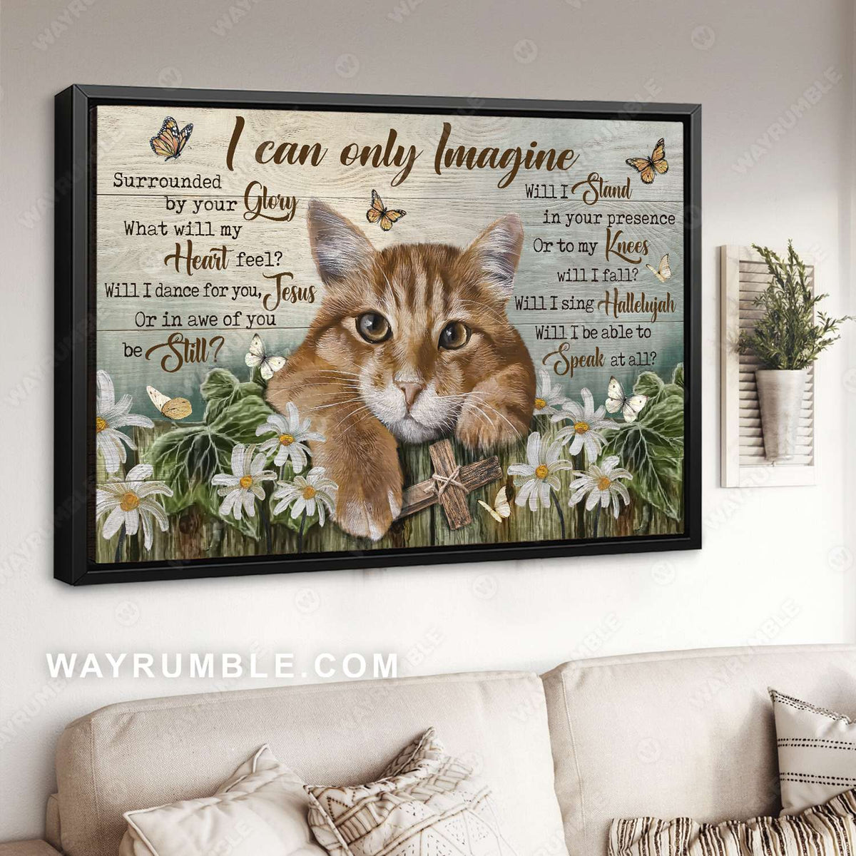 Tabby cat, Daisy flower, Cross symbol, Butterfly, I can only imagine - Jesus Landscape Canvas Prints, Christian Wall Art