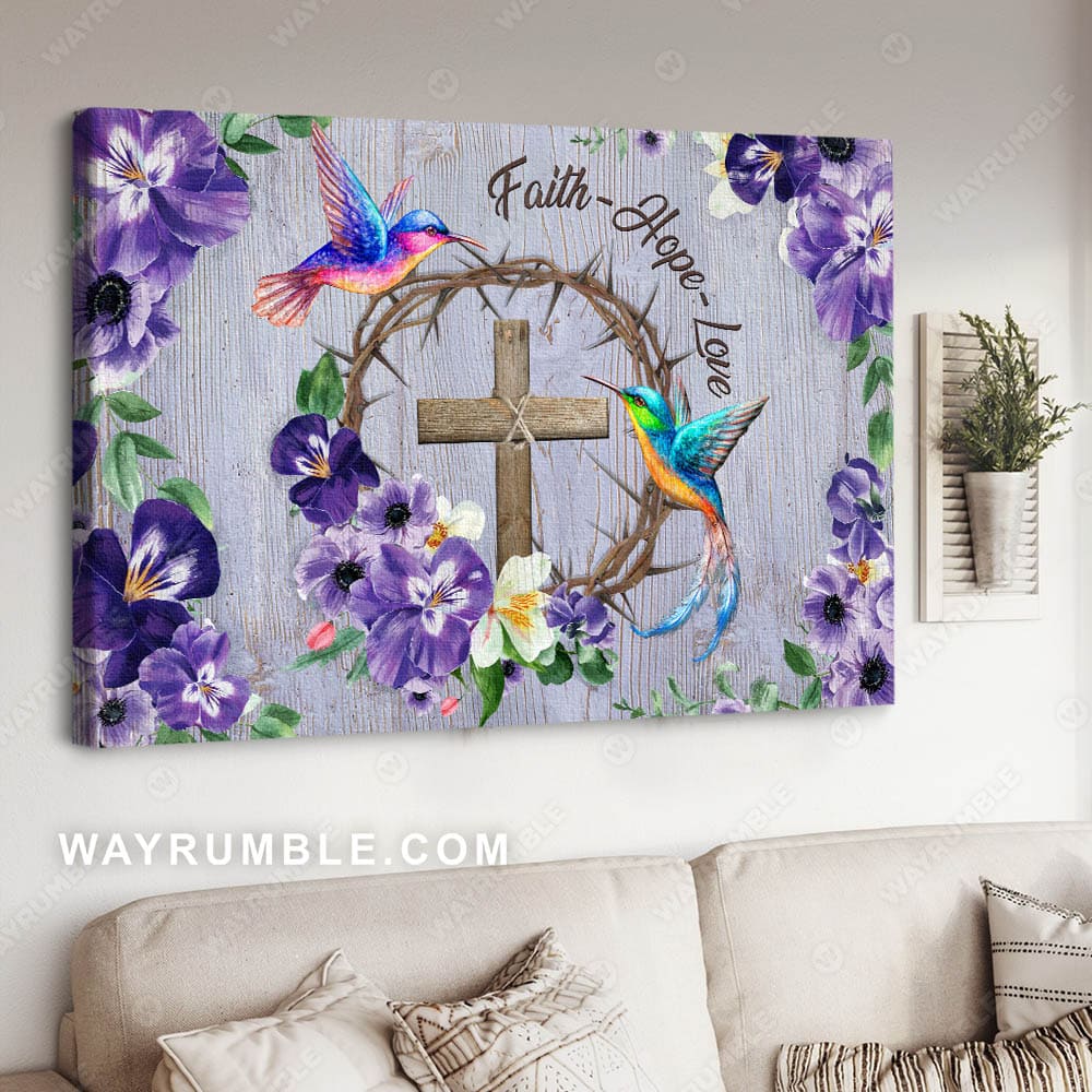 Pansy flower, Hummingbird, The cross and crown of thorns, Faith love hope - Jesus Landscape Canvas Prints, Christian Wall Art