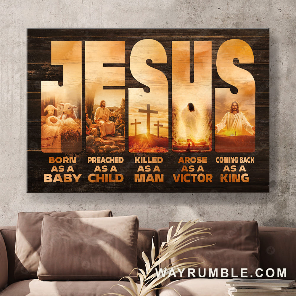 Jesus painting, Born as a baby Coming back as a king - Jesus Landscape Canvas Prints, Wall Art