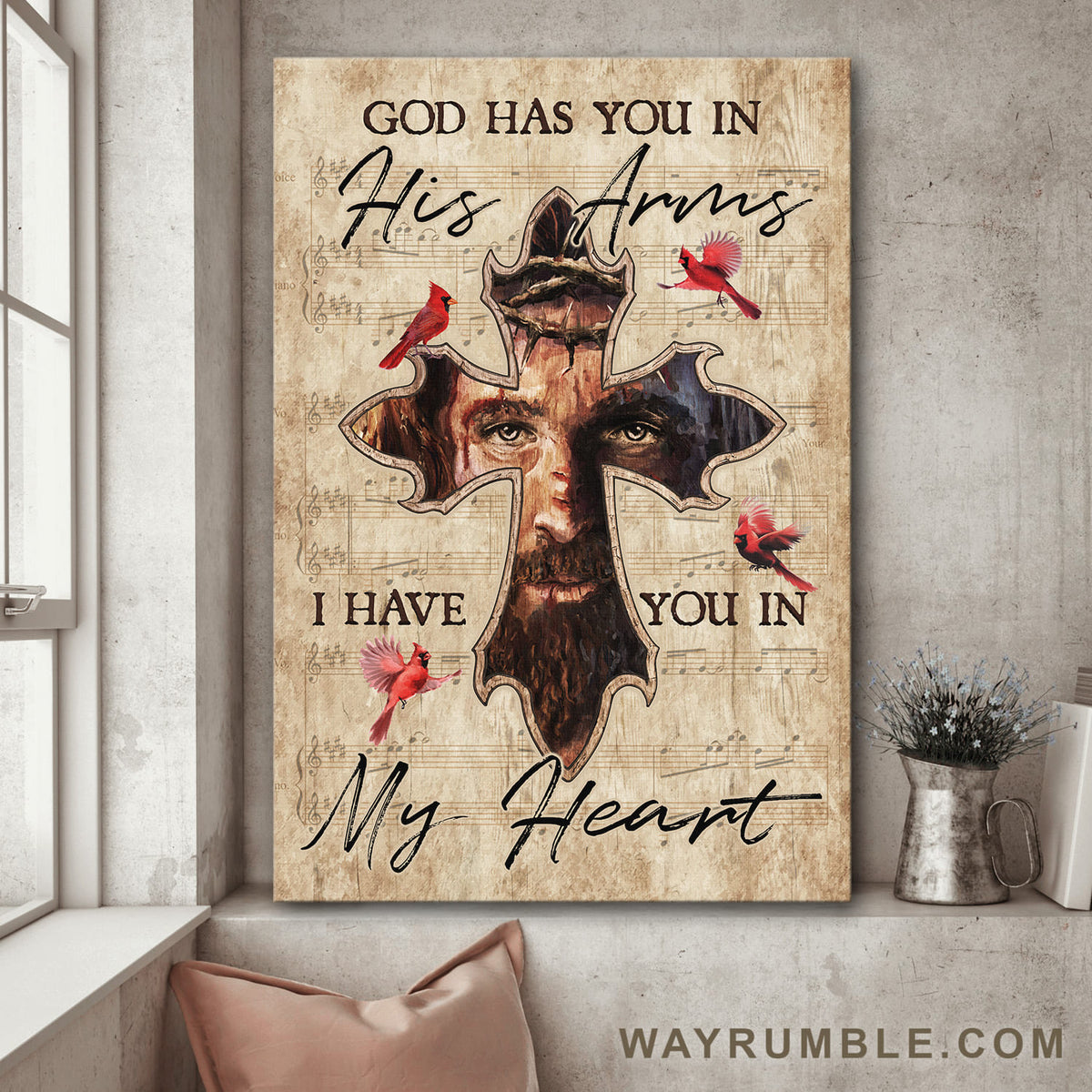 Jesus Painting, Cardinal, Cross, Music Sheet, God has you in his arm I have you in my heart - Jesus Portrait Canvas Prints, Wall Art