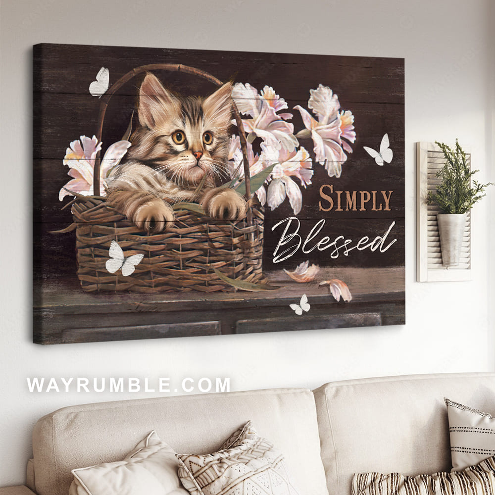 Beautiful cat, Light pink flower, Pretty butterfly, Simply blessed - Jesus Landscape Canvas Prints, Christian Wall Art