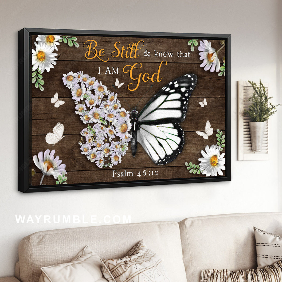 Flower butterfly, Daisy frame, Butterfly, Be still and know that I am God - Jesus Landscape Canvas Prints, Christian Wall Art