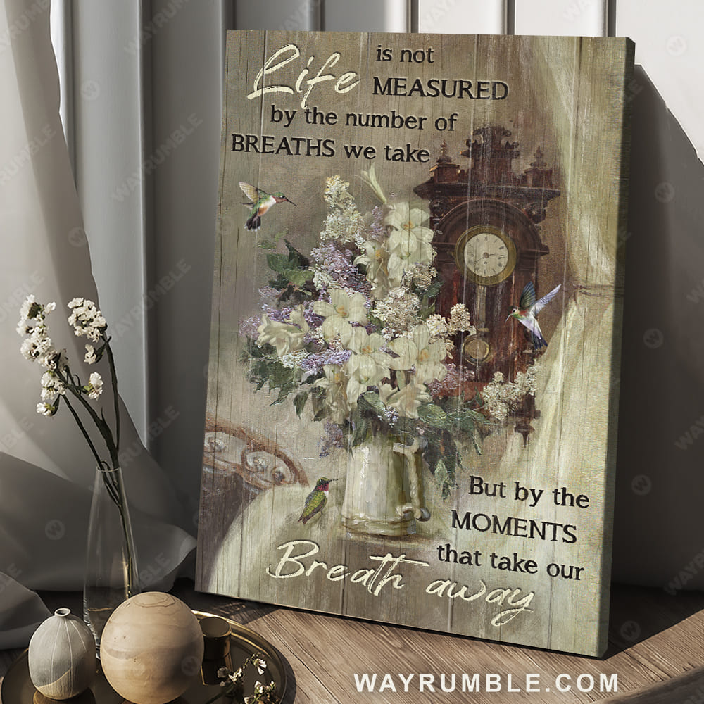 Beautiful flower, Antique clock, Life is not measured by the number of breaths - Jesus Portrait Canvas Prints, Christian Wall Art