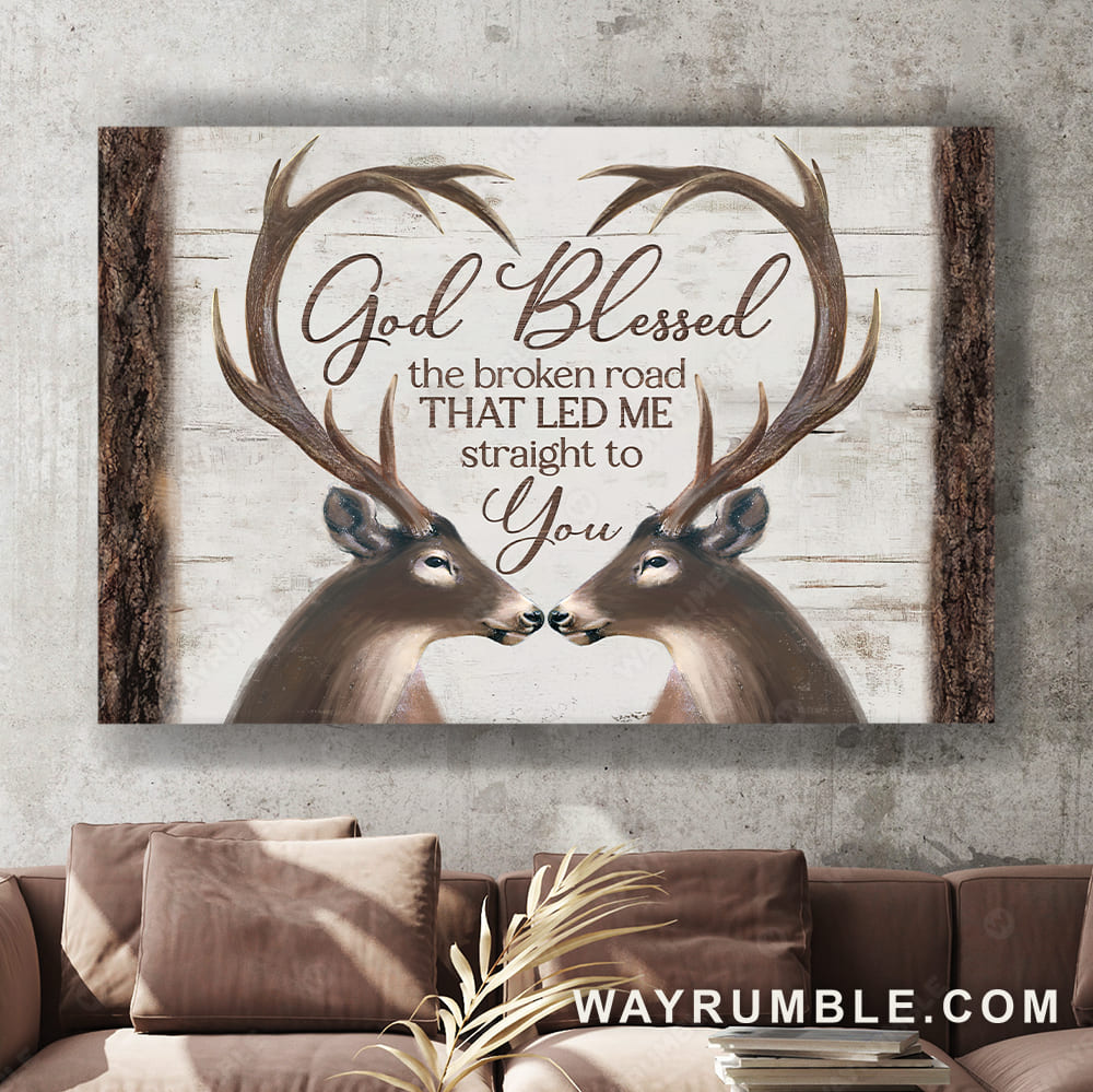 Deer painting, Brown heart, God blessed the broken road that lead me straight to you - Jesus Landscape Canvas Prints, Christian Wall Art