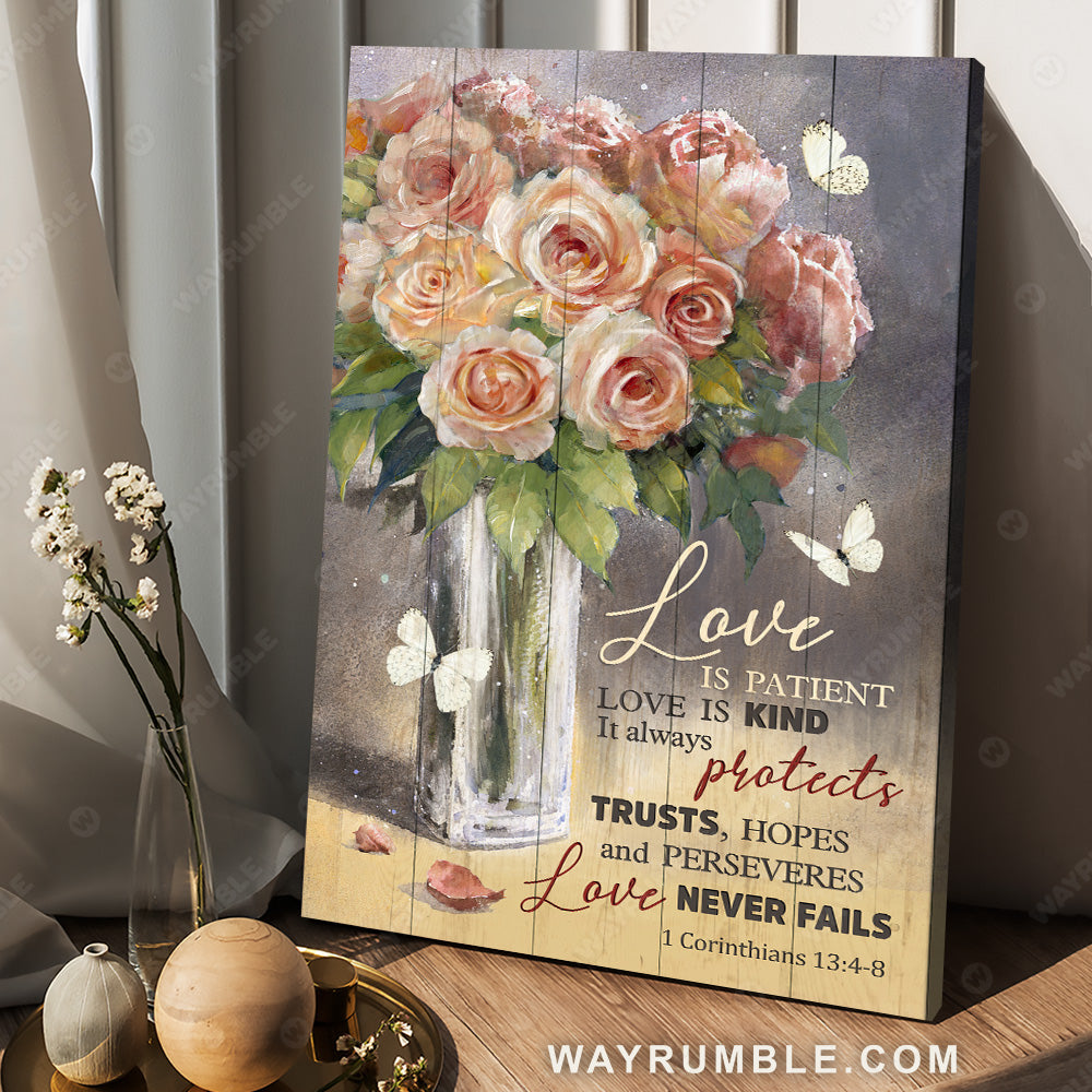 Rose painting, White butterfly, Crystal vase, Love is patient, Love is kind - Jesus Portrait Canvas Prints, Christian Wall Art