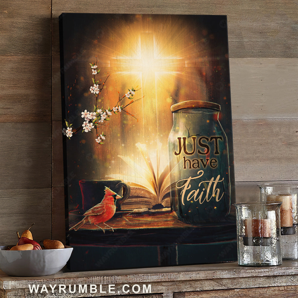 Light cross, Pretty flower, Cardinal drawing, Just have faith - Jesus Portrait Canvas Prints, Home Decor Wall Art