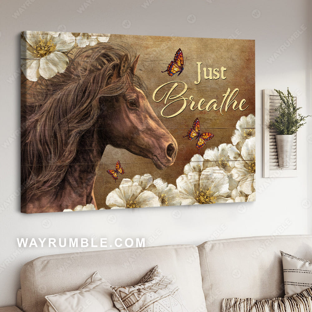 Brown horse, Watercolor flower, Colorful butterfly, Just breathe - Jesus Landscape Canvas Prints, Christian Wall Art