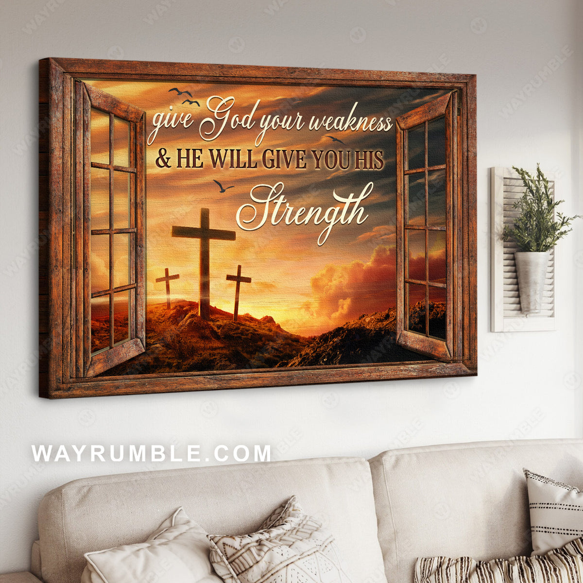 Three wooden crosses, Heaven sky, Today sunrise, Give God your weakness - Jesus Landscape Canvas Prints, Christian Wall Art