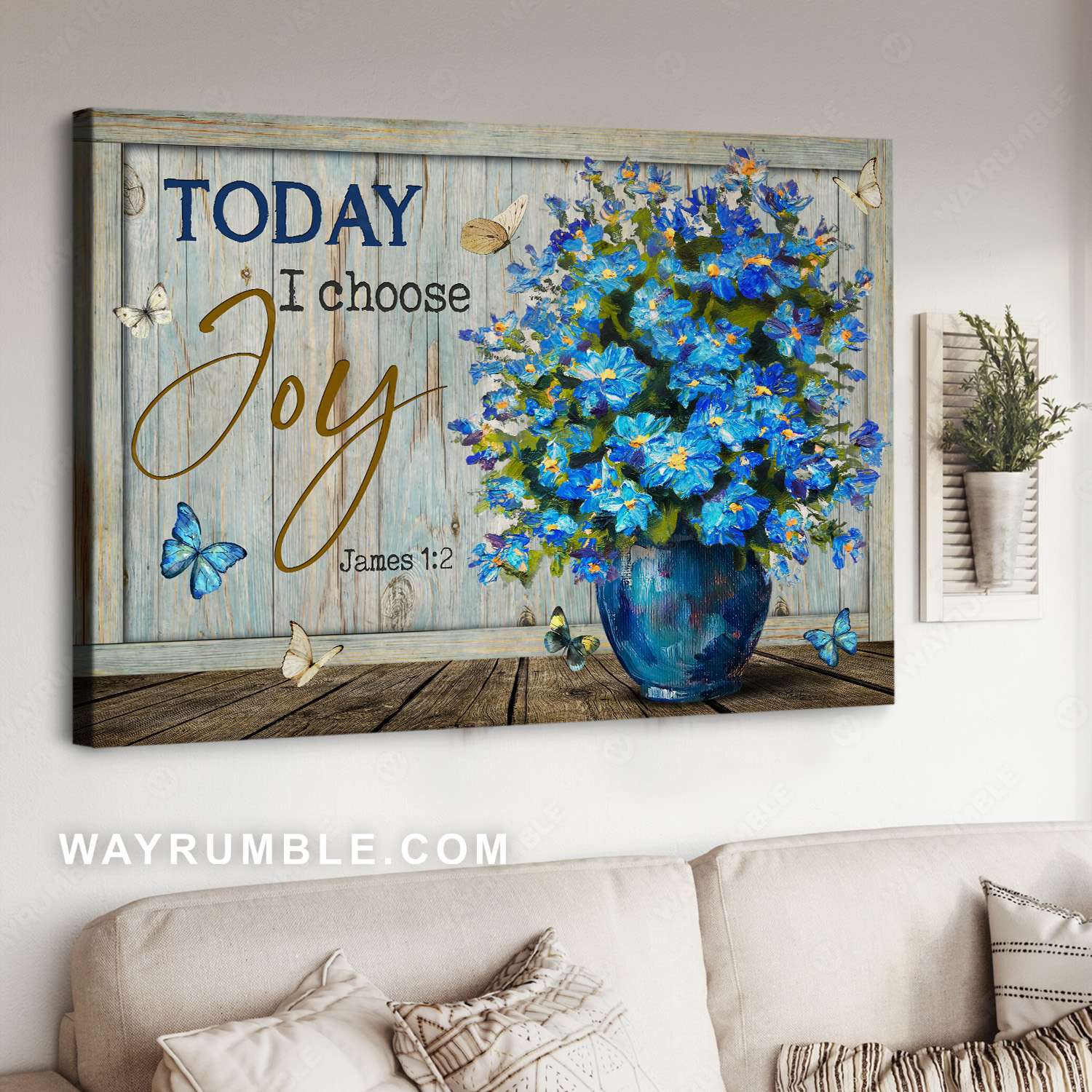 Blue flowers, Flower vase, Beautiful butterflies, Today I choose joy - Jesus Landscape Canvas Prints, Christian Wall Art