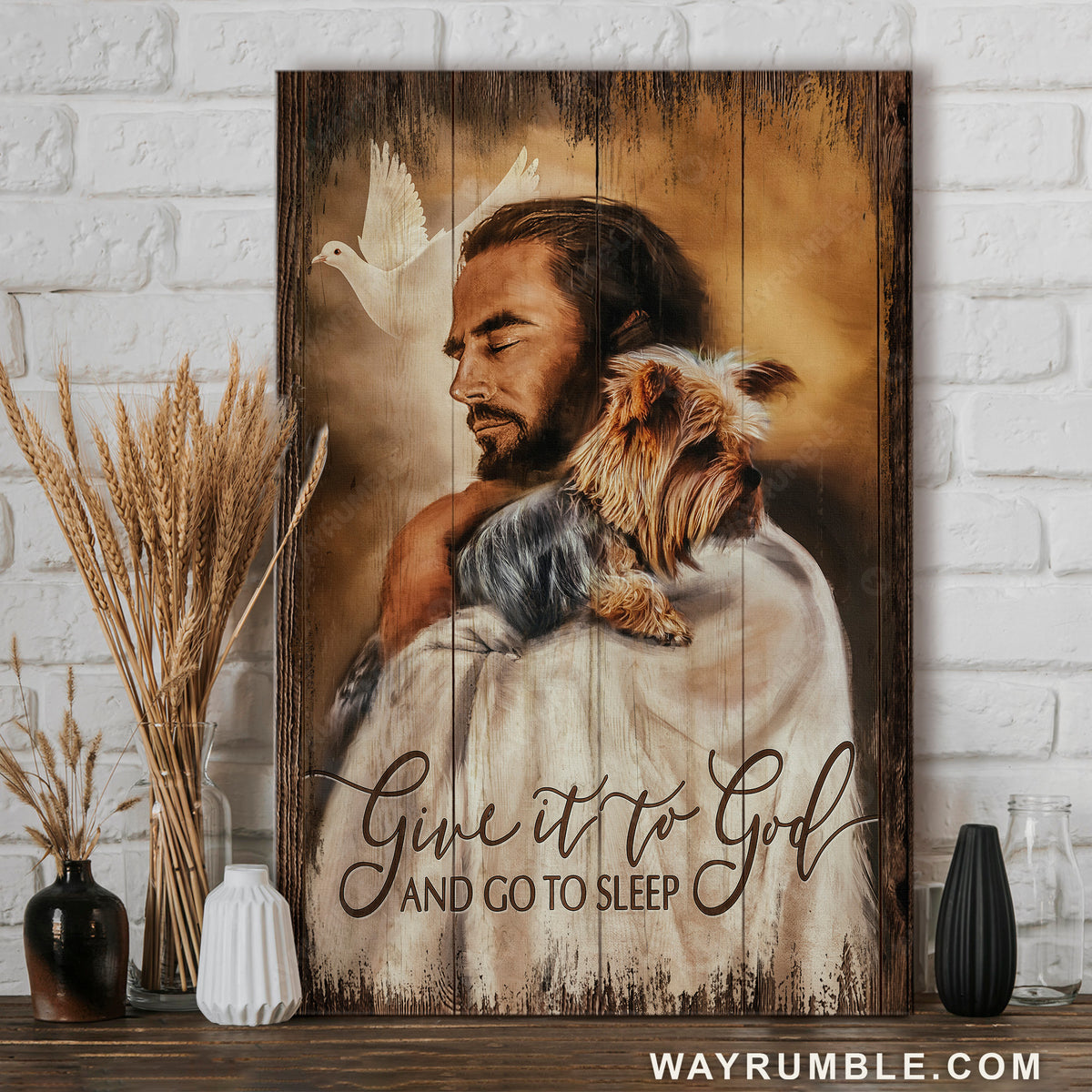 Jesus hug, Yorkshire terrier, Peace dove, Give it to God - Jesus Portrait Canvas Prints, Christian Wall Art