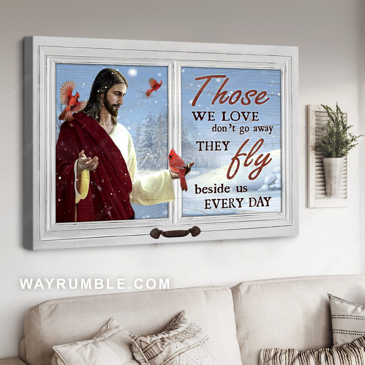 Jesus calls, Red cardinal, Winter painting, Those we love don&#39;t go away - Jesus Landscape Canvas Prints, Home Decor Wall Art