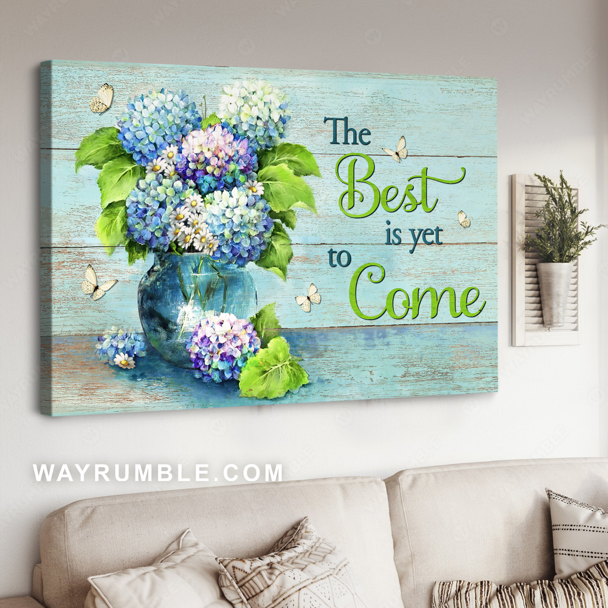 Blue hydrangea, Butterfly drawing, Green painting, The best is yet to come - Jesus Landscape Canvas Prints, Christian Wall Art