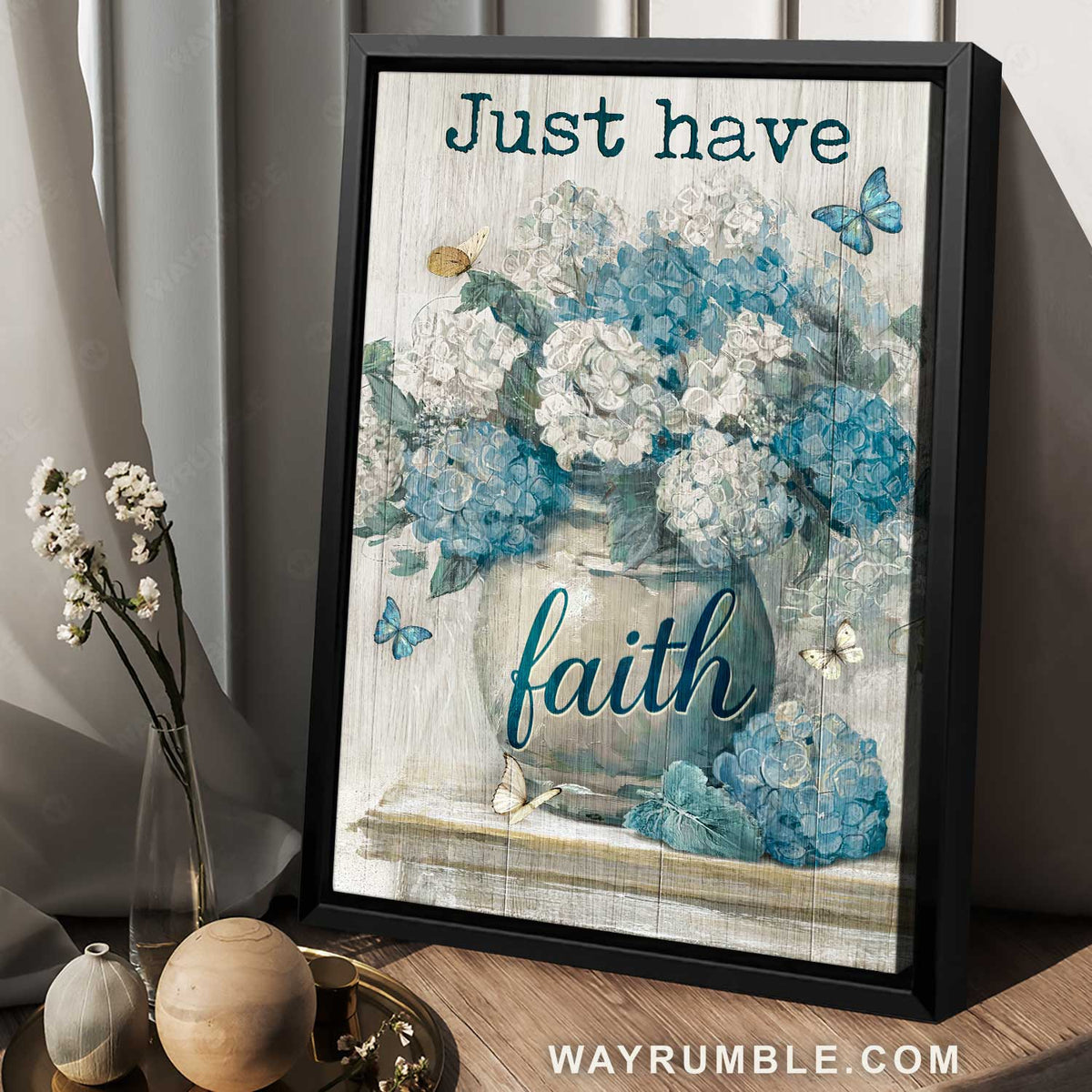 Pastel hydrangea vase, Blue butterfly, Home Decoration, Just have faith - Jesus Portrait Canvas Prints, Home Decor Wall Art