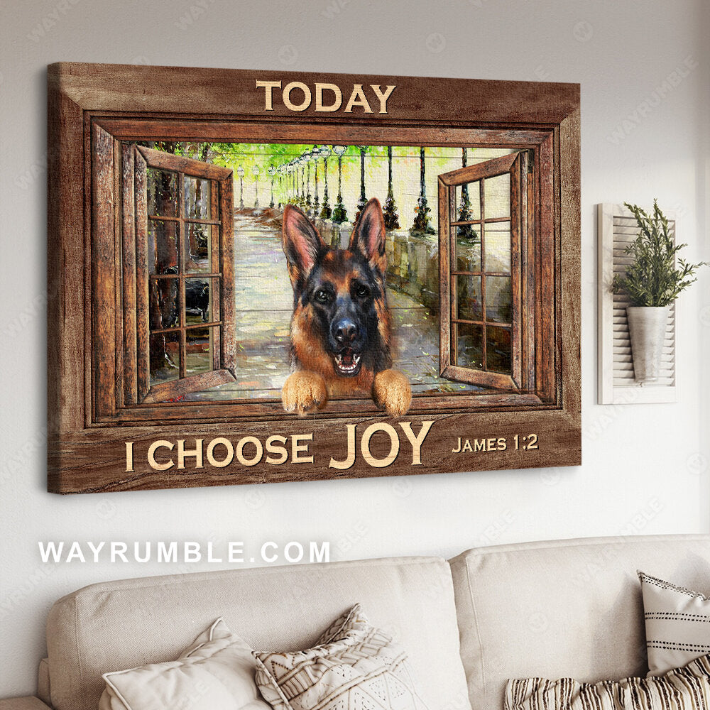 German shepherd dog, Vintage window, Green road, Today I choose joy - Jesus Landscape Canvas Prints, Christian Wall Art