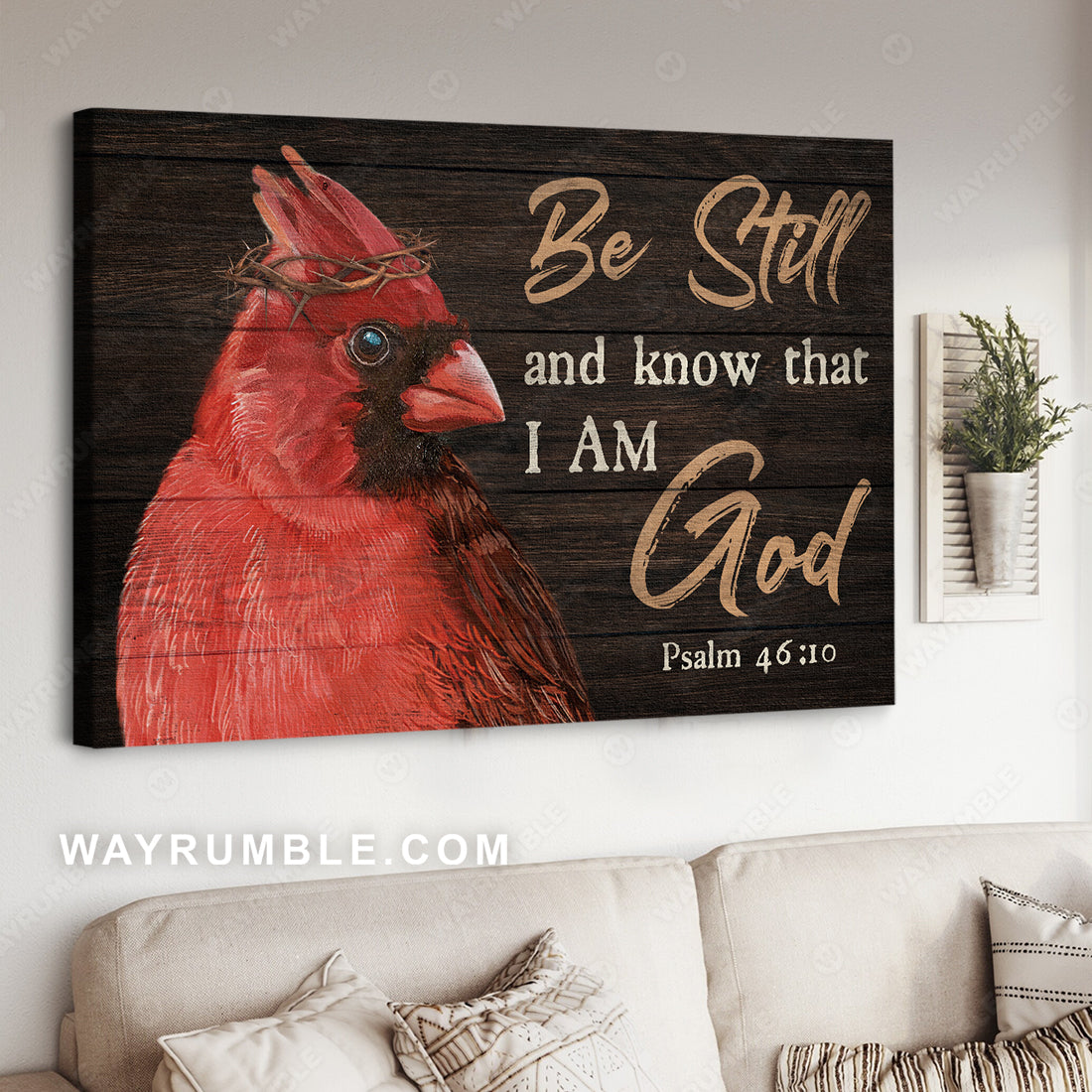 Big cardinal, Crown of thorn, Be still and know that I am God - Jesus Landscape Canvas Prints, Christian Wall Art