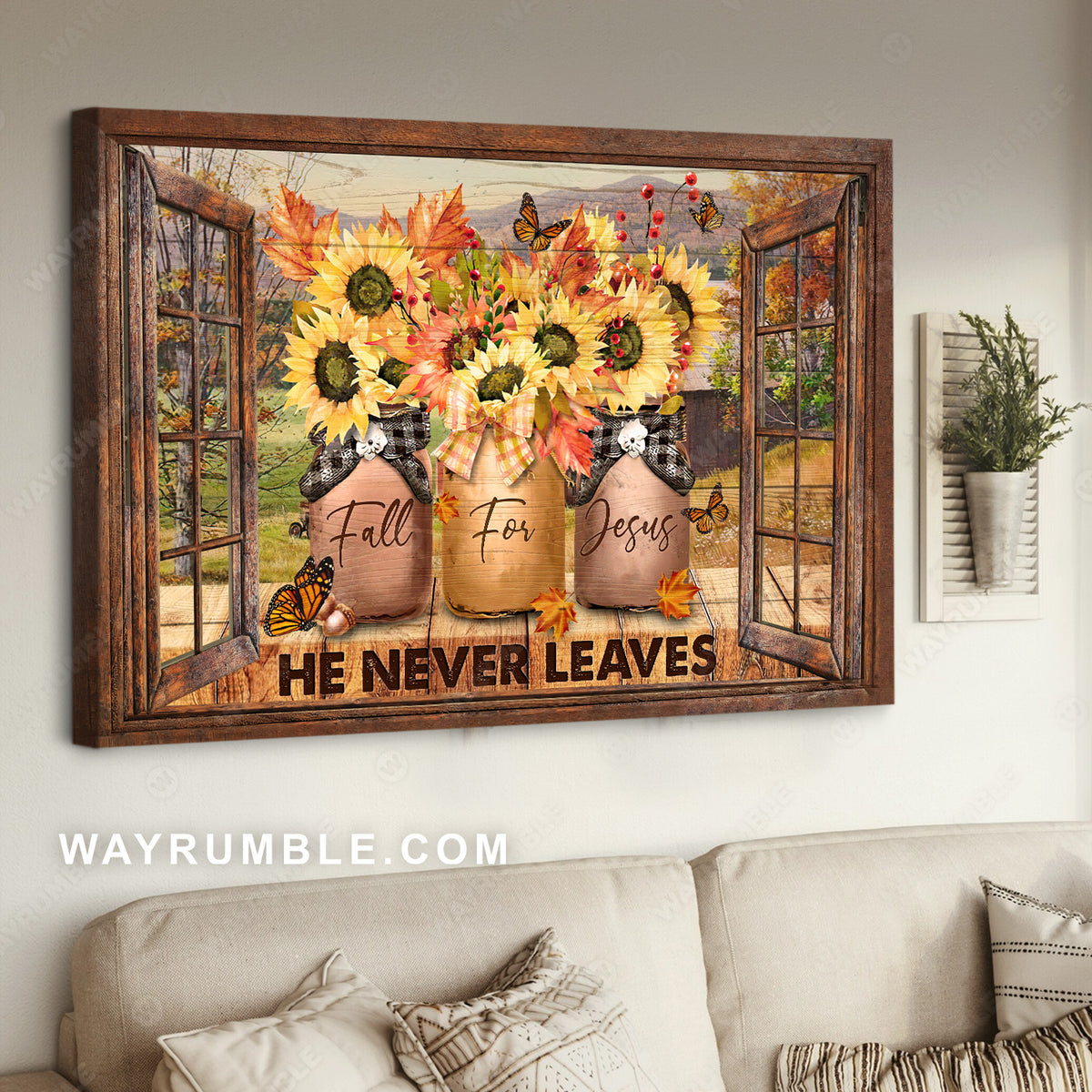 Pretty sunflower, Red cranberry, Fall for Jesus, He never leaves - Jesus Landscape Canvas Prints, Home Decor Wall Art