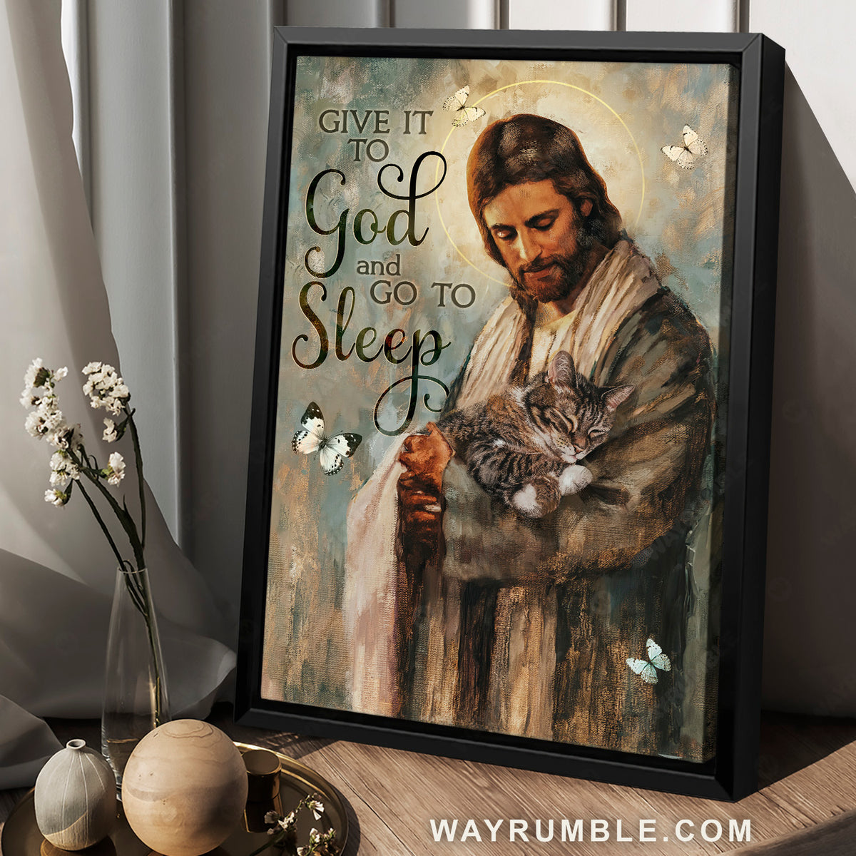 Amazing Jesus, Little cat, Beautiful butterfly, Give it to God and go to sleep - Jesus Portrait Canvas Prints, Home Decor Wall Art