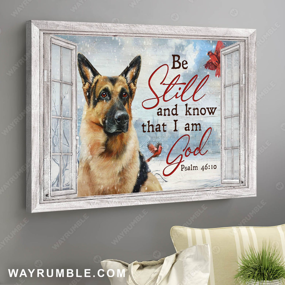 German shepherd dog, Winter painting, Cardinal drawing, Be still and know that I&#39;m God - Jesus Landscape Canvas Prints, Wall Art