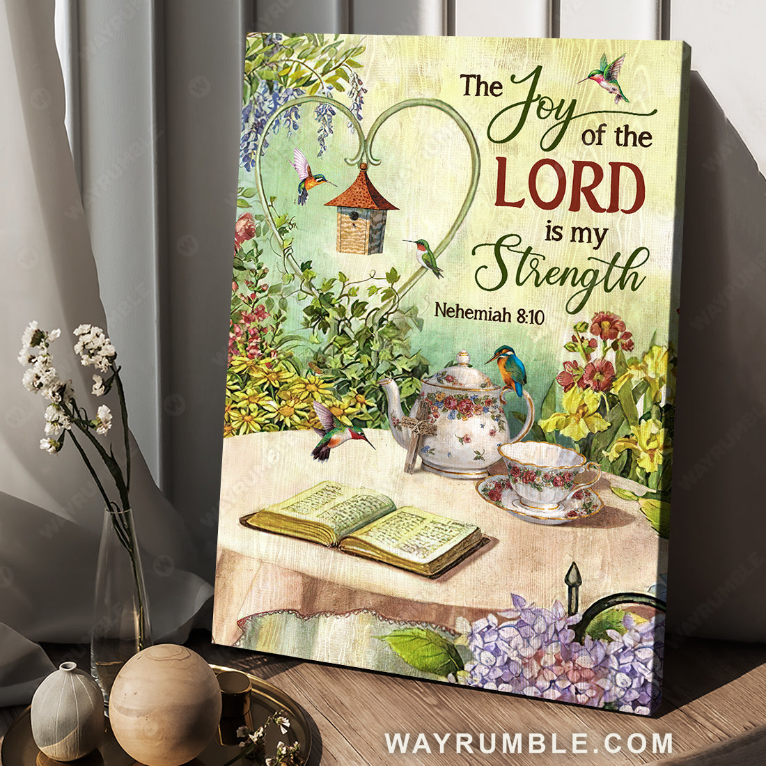 Peace garden, Pretty flower, Colorful tea cup, The joy of the Lord is my strength - Jesus Portrait Canvas Prints, Christian Wall Art