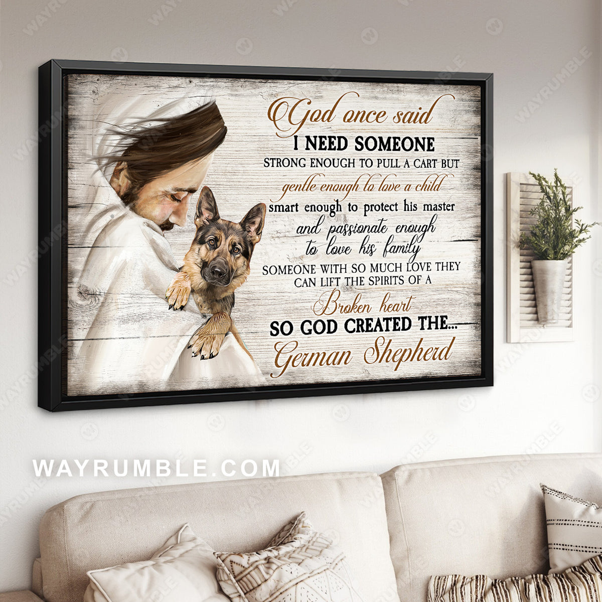 Jesus Christ, German Shepherd, The life of Jesus, God once said - Jesus Landscape Canvas Prints, Christian Wall Art