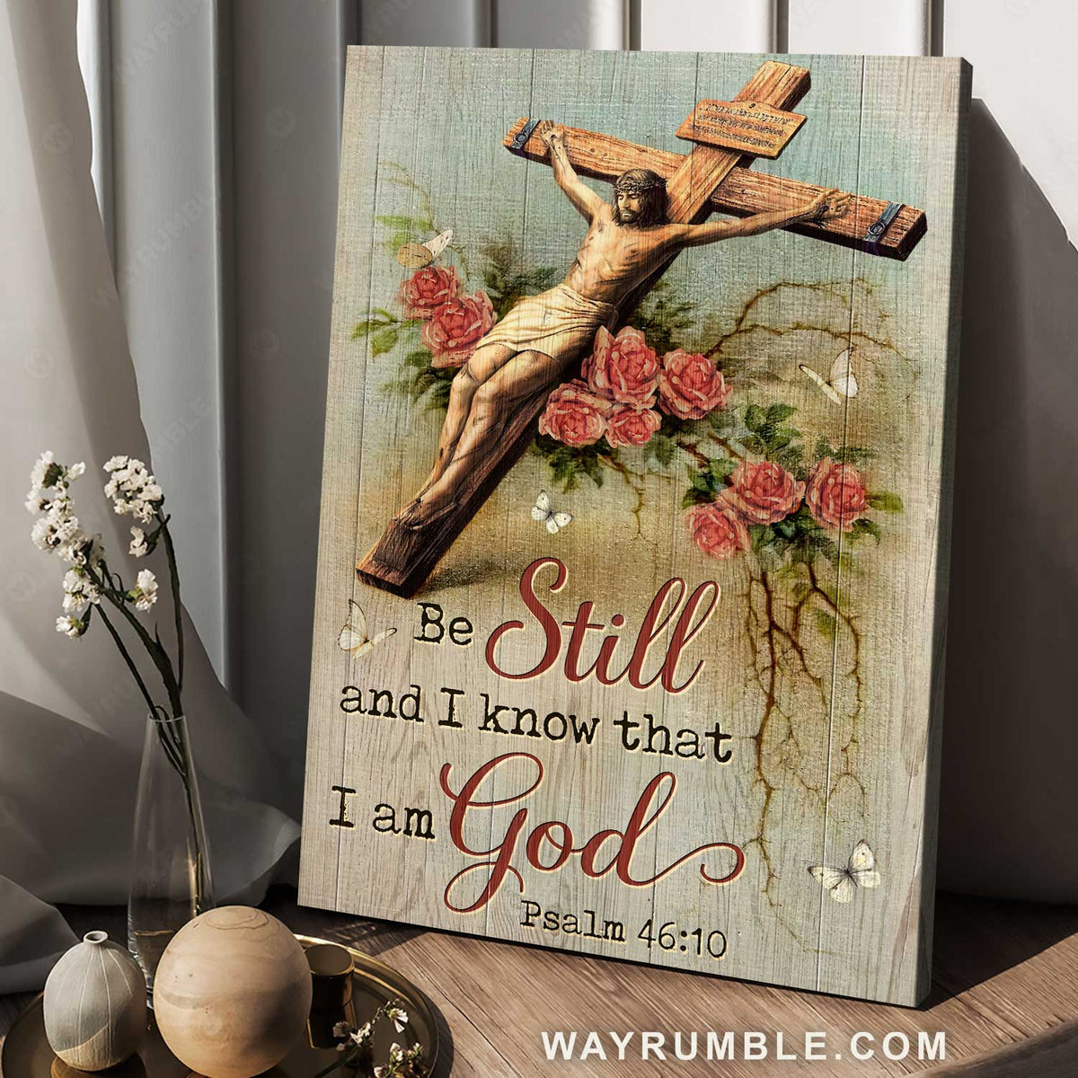 Jesus on the cross, Pink flower frame, Be still and know that I am God - Jesus Portrait Canvas Prints, Home Decor Wall Art