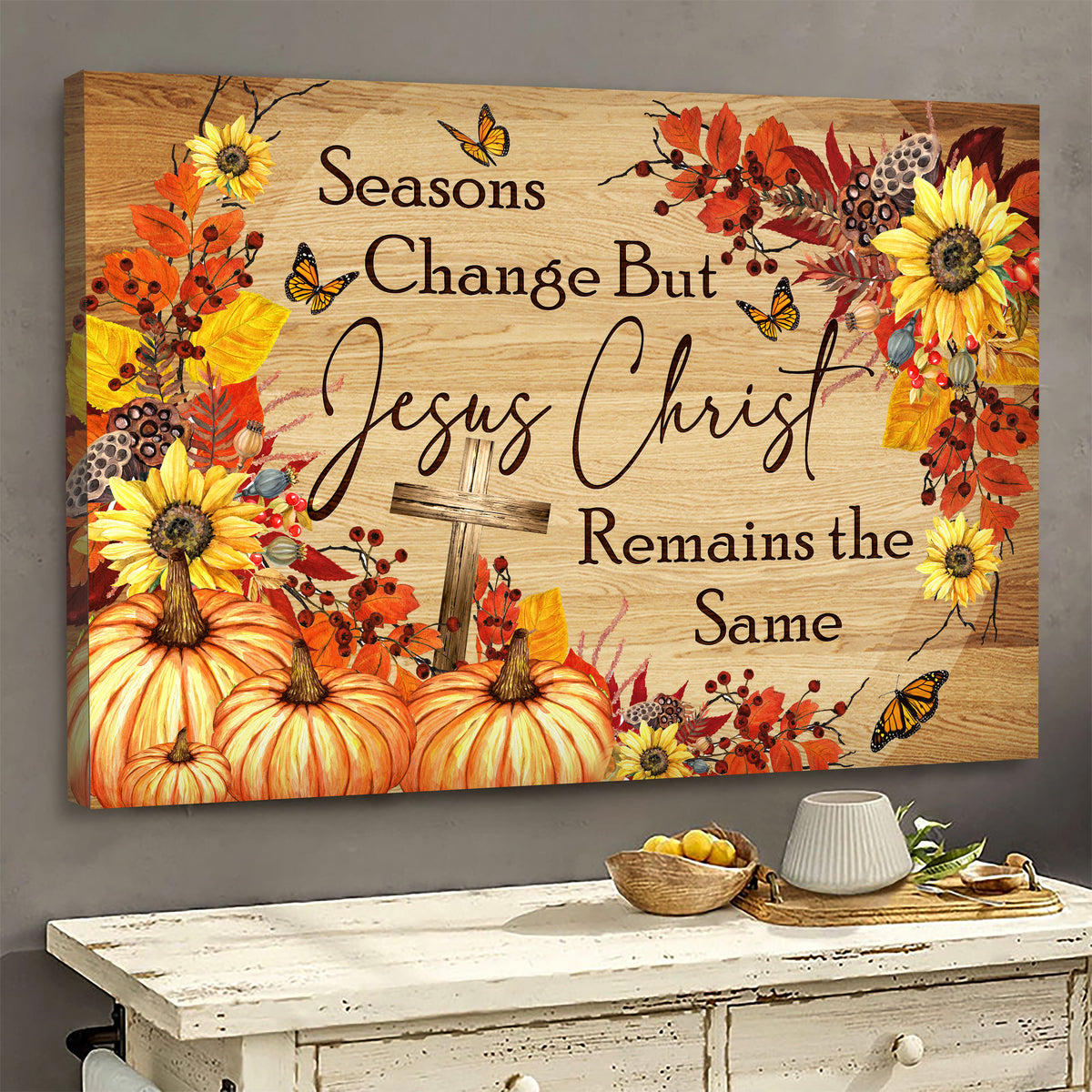 Autumn, Butterfly, Cross, Pumpkin, Seasons change but Jesus Christ remain the same - Jesus Landscape Canvas Prints, Wall Art