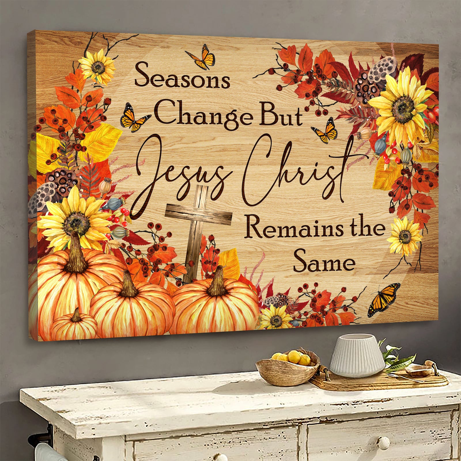 Autumn, Butterfly, Cross, Pumpkin, Seasons change but Jesus Christ remain the same - Jesus Landscape Canvas Prints, Wall Art