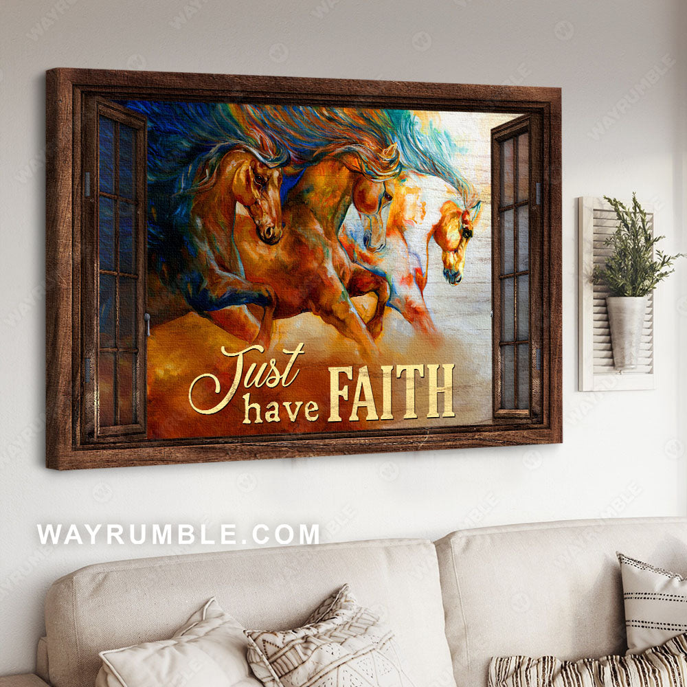 Running horses, Watercolor painting, Wooden window, Just have faith - Jesus Landscape Canvas Prints, Christian Wall Art