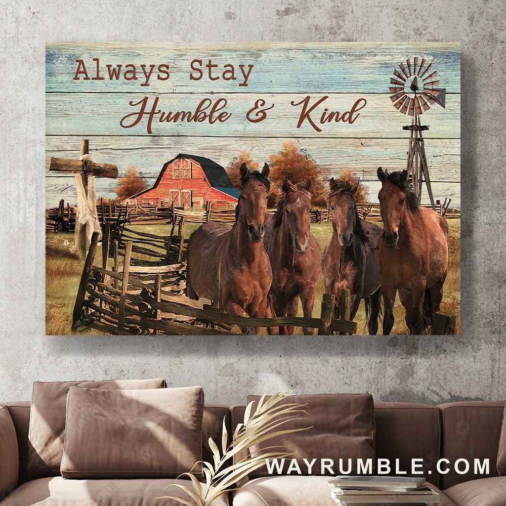 Quarter horses, Blue sky, Windmill, Always stay humble and kind - Jesus Landscape Canvas Prints, Christian Wall Art