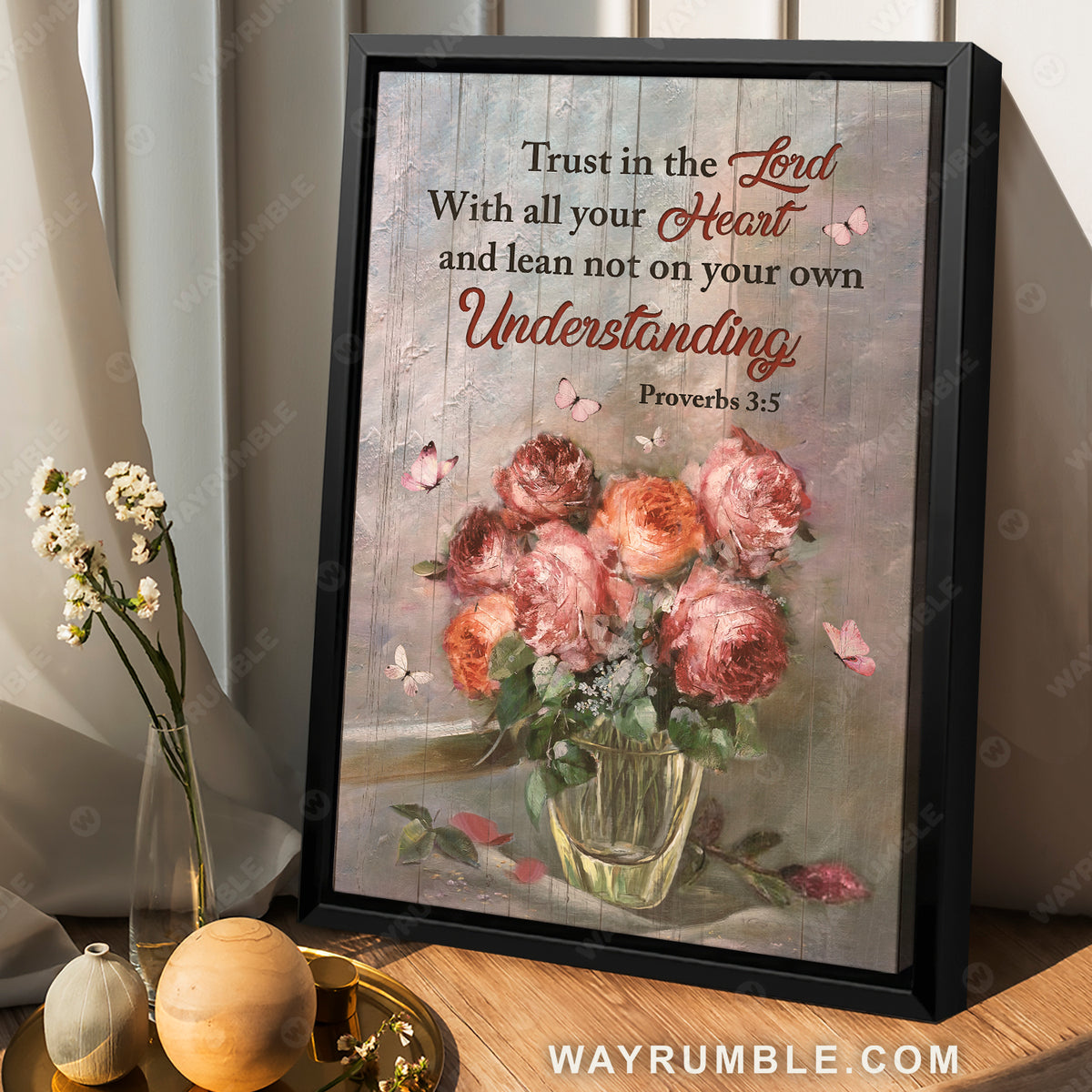 Garden rose flower, Still life painting, Trust the Lord with all your heat - Jesus Portrait Canvas Prints, Christian Wall Art