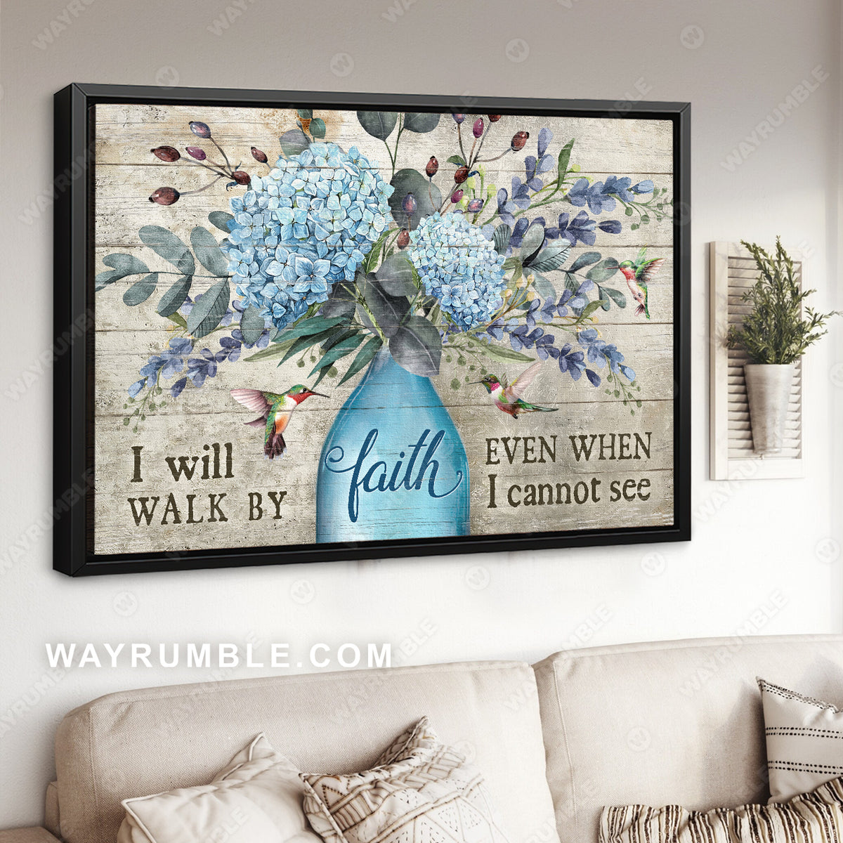 Blue hydrangea, Flower vase, Hummingbird, I will walk by faith - Jesus Landscape Canvas Prints, Christian Wall Art