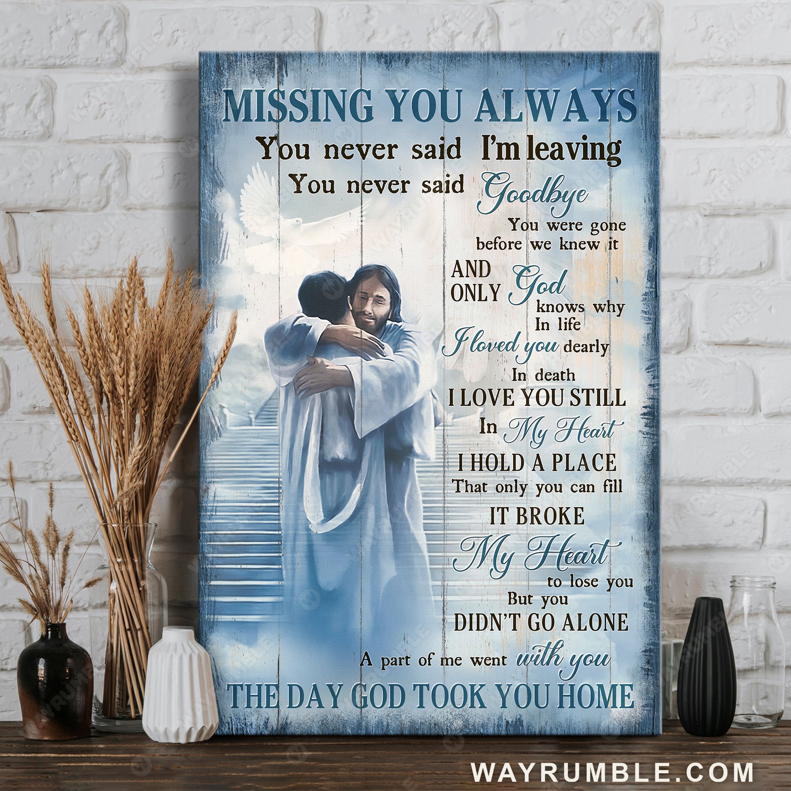 Jesus Christ, Jesus hugging, Jesus in heaven, Missing you always - Jesus Portrait Canvas Prints, Christian Wall Art