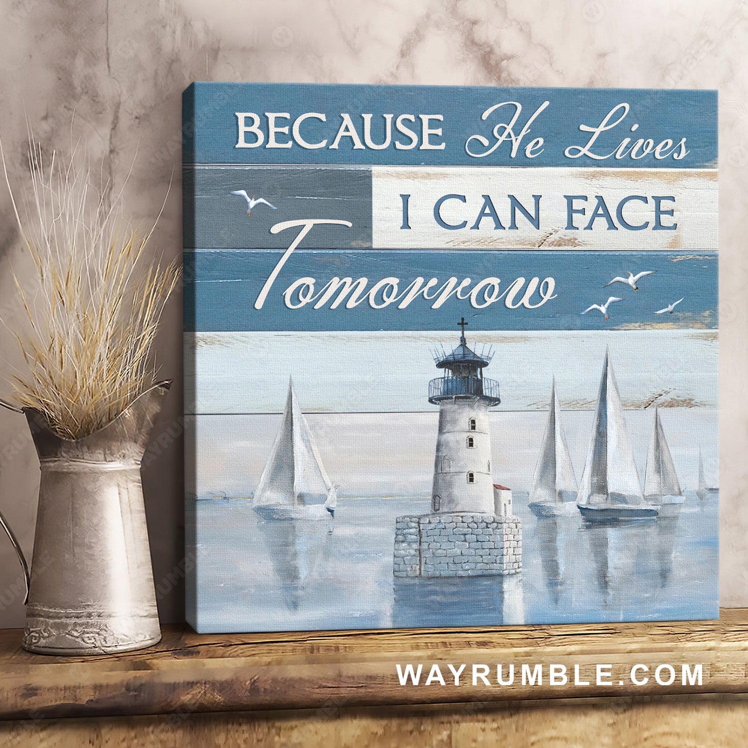 White lighthouse, Boat painting, Seagull, Because he lives, I can face tomorrow - Jesus Square Canvas Prints, Christian Wall Art