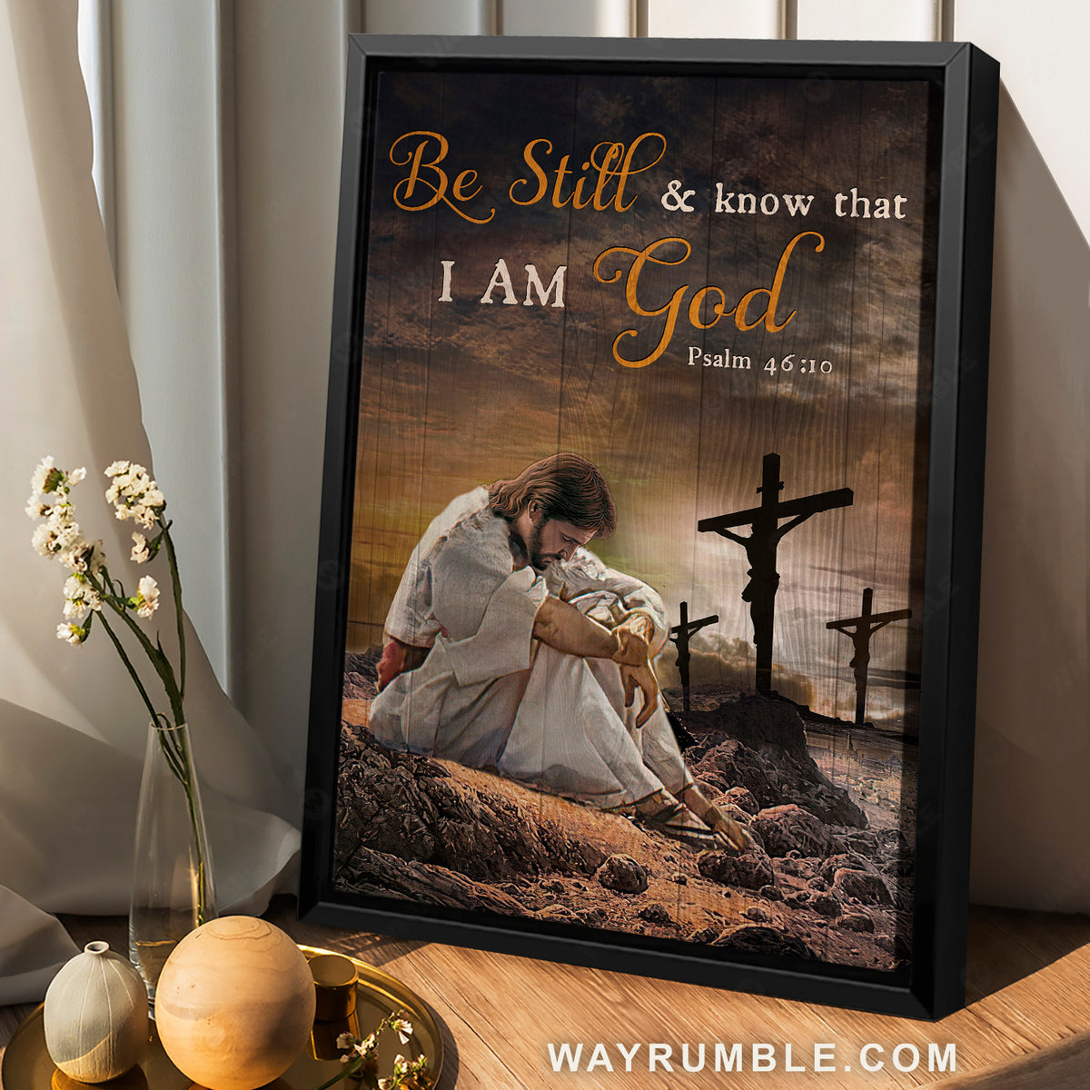 The life of Jesus, Jesus on the cross, Be still and know that I am God - Jesus Portrait Canvas Prints, Christian Wall Art
