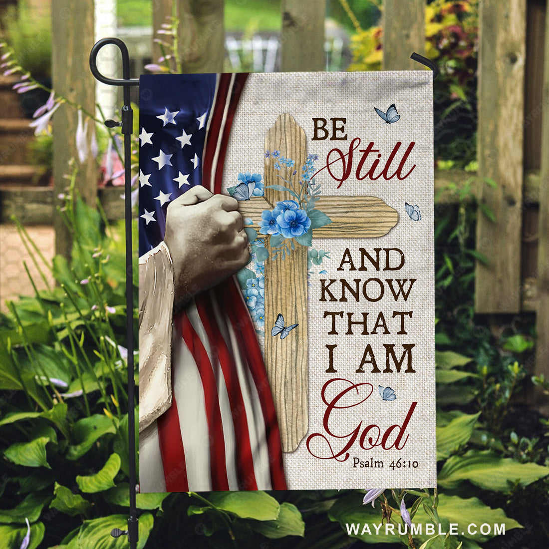 Blue hydrangea, Wooden cross, Jesus's hand, Be still and know that I am God - Jesus Flag
