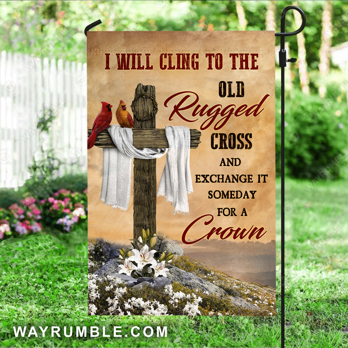 Wooden cross, Beautiful cardinal, Lily flower, I will cling to the old rugged cross - Jesus Flag