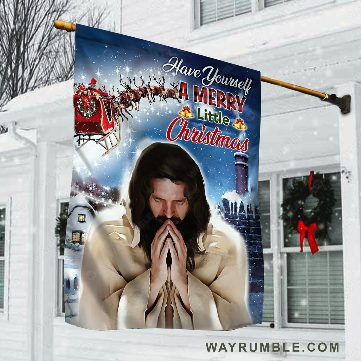 Pray for healing, Pray with Jesus, Christmas is coming, Have yourself a merry little Christmas - Jesus Flag