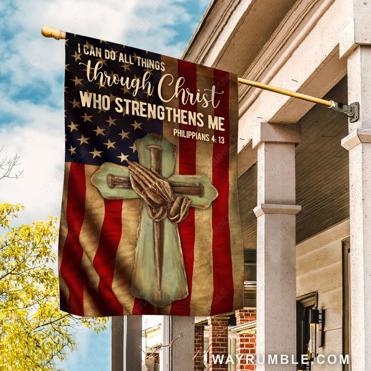 Green cross, Pray with Jesus, Old US flag, I can do all things through Christ who strengthens me - Jesus Flag