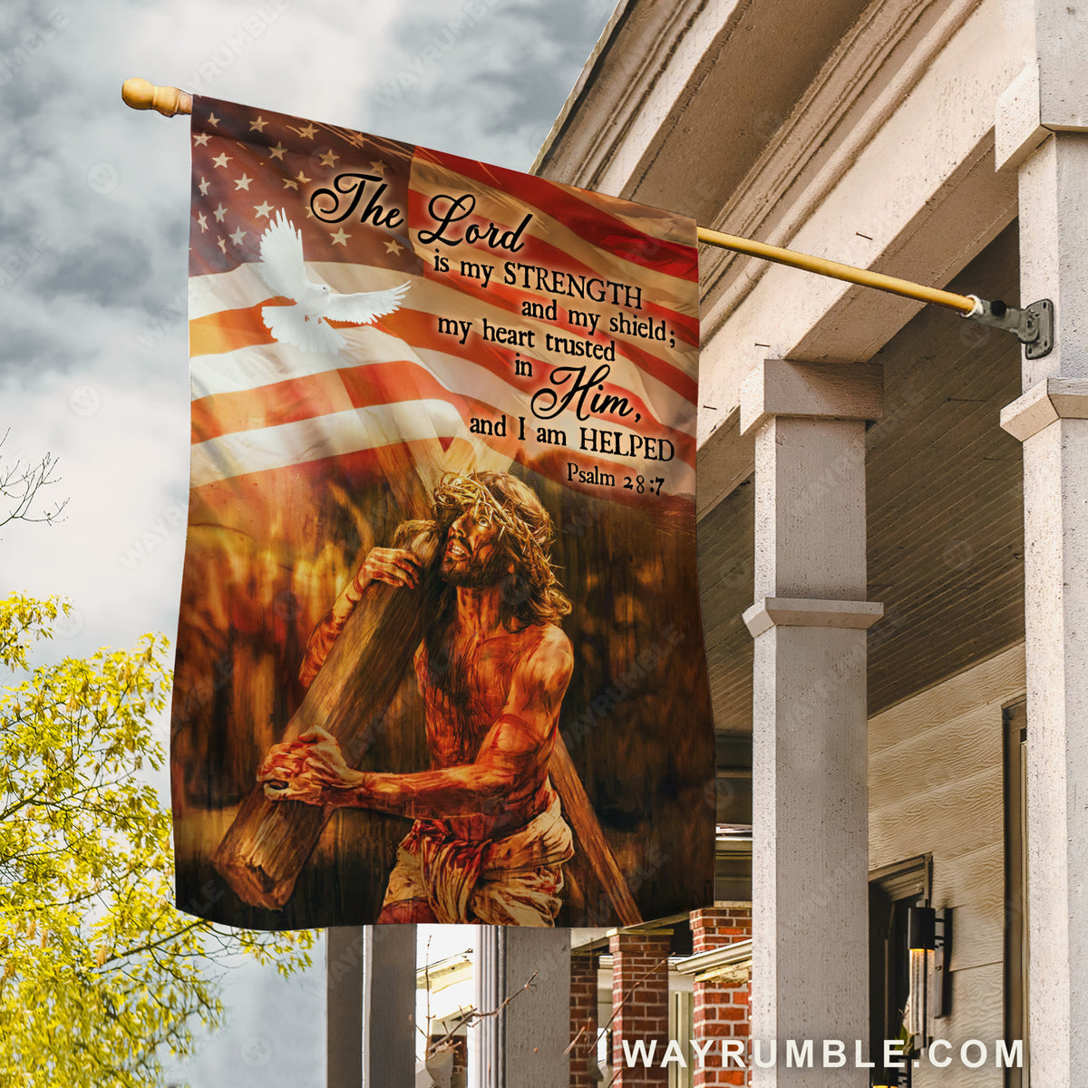 Jesus carry cross, USA flag, White dove, The Lord is my strength - Jesus Flag