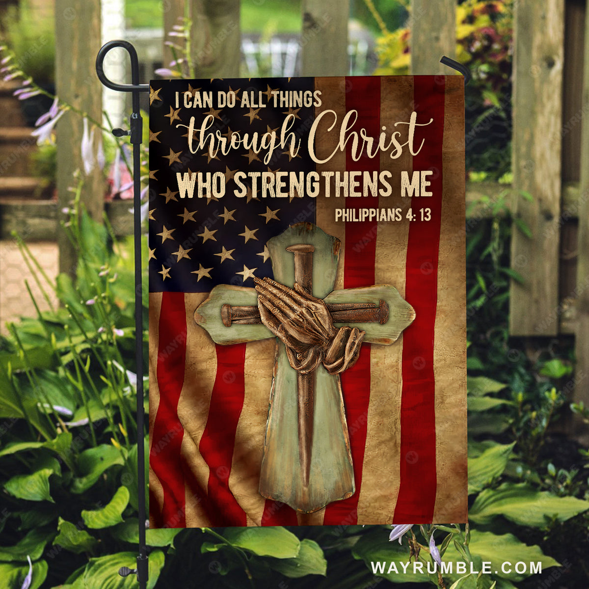 Green cross, Pray with Jesus, Old US flag, I can do all things through Christ who strengthens me - Jesus Flag