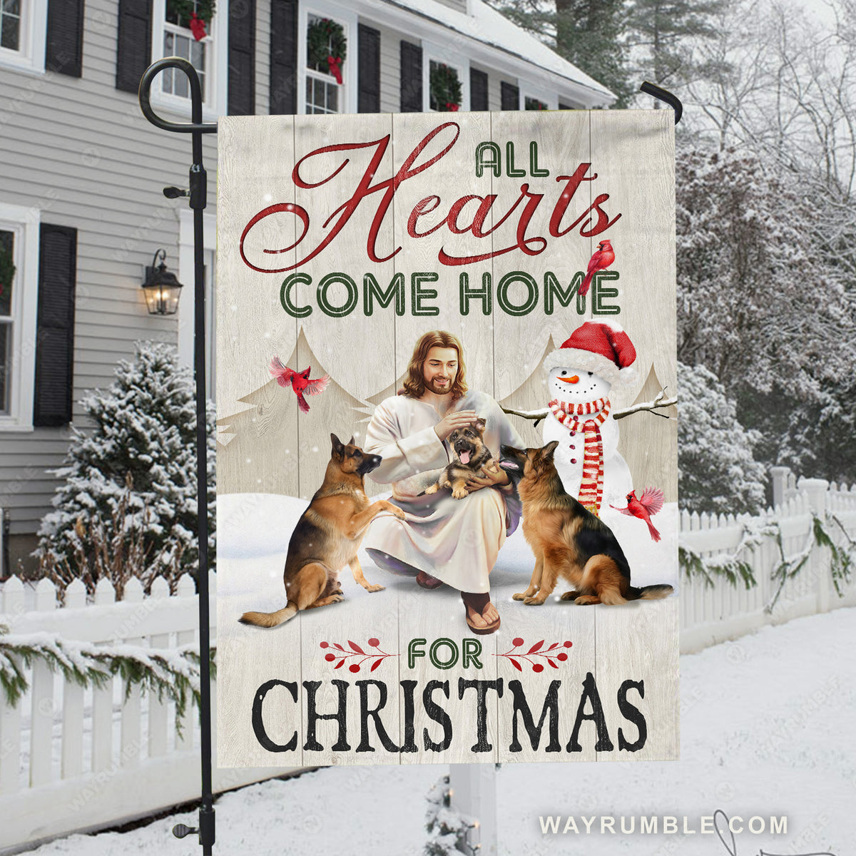 German Shepherd dogs, Snowman painting, Happy Jesus, All hearts come home for Christmas - Jesus Flag