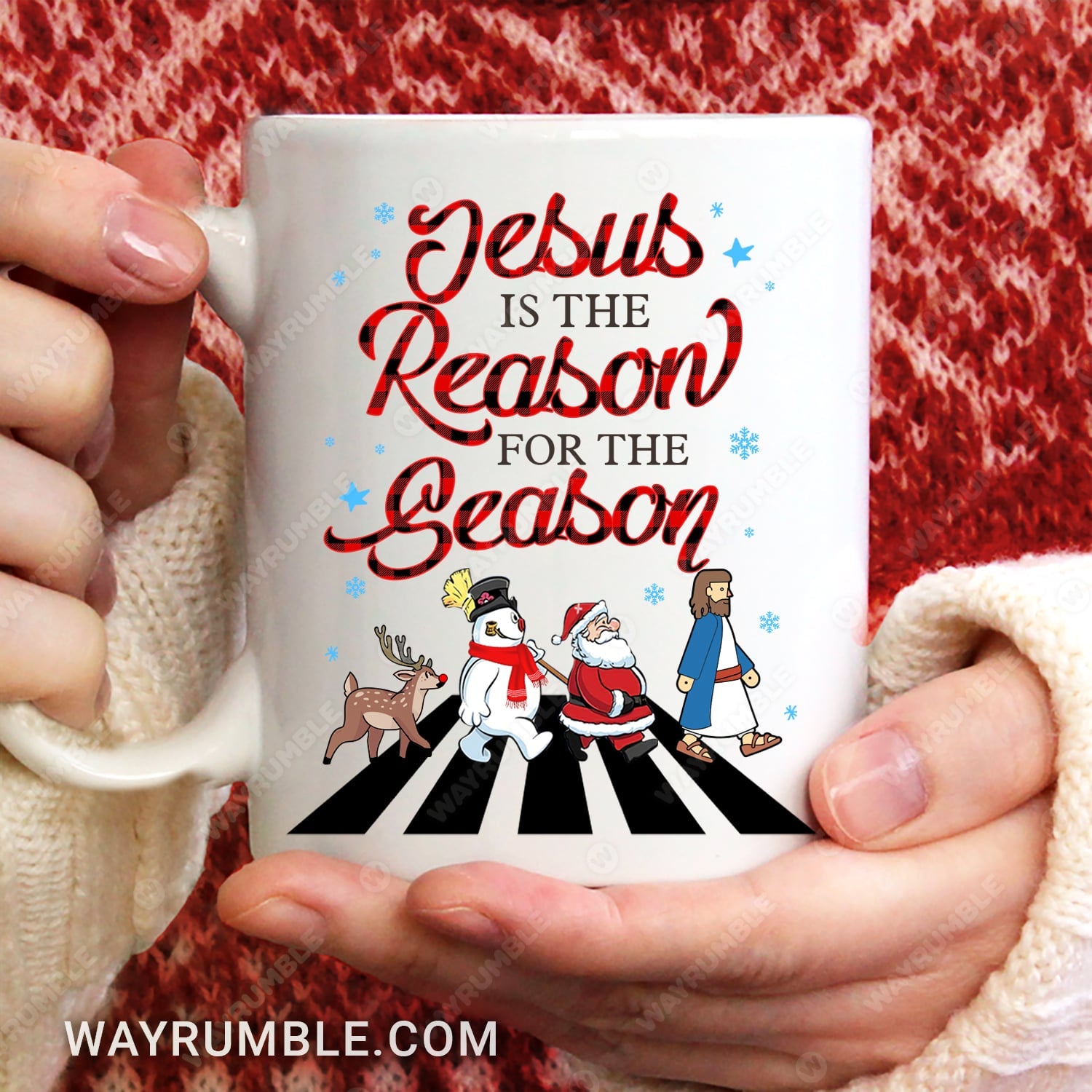 Santa Claus, Snowman, Red nose Reindeer, Jesus is the reason for the season - Jesus White Mug