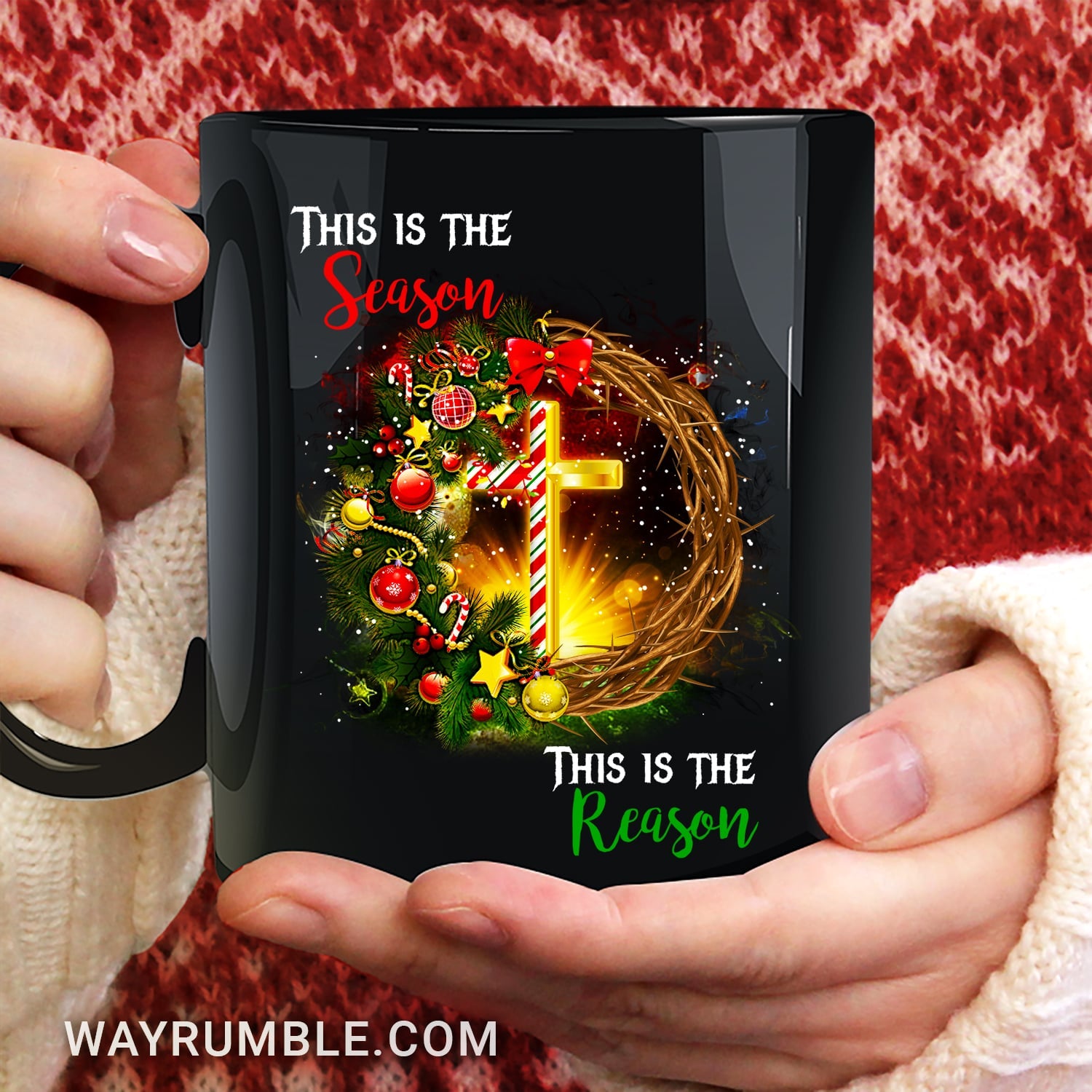 Christmas Wreath, This is the season This is the reason - Jesus, Christmas Black Mug
