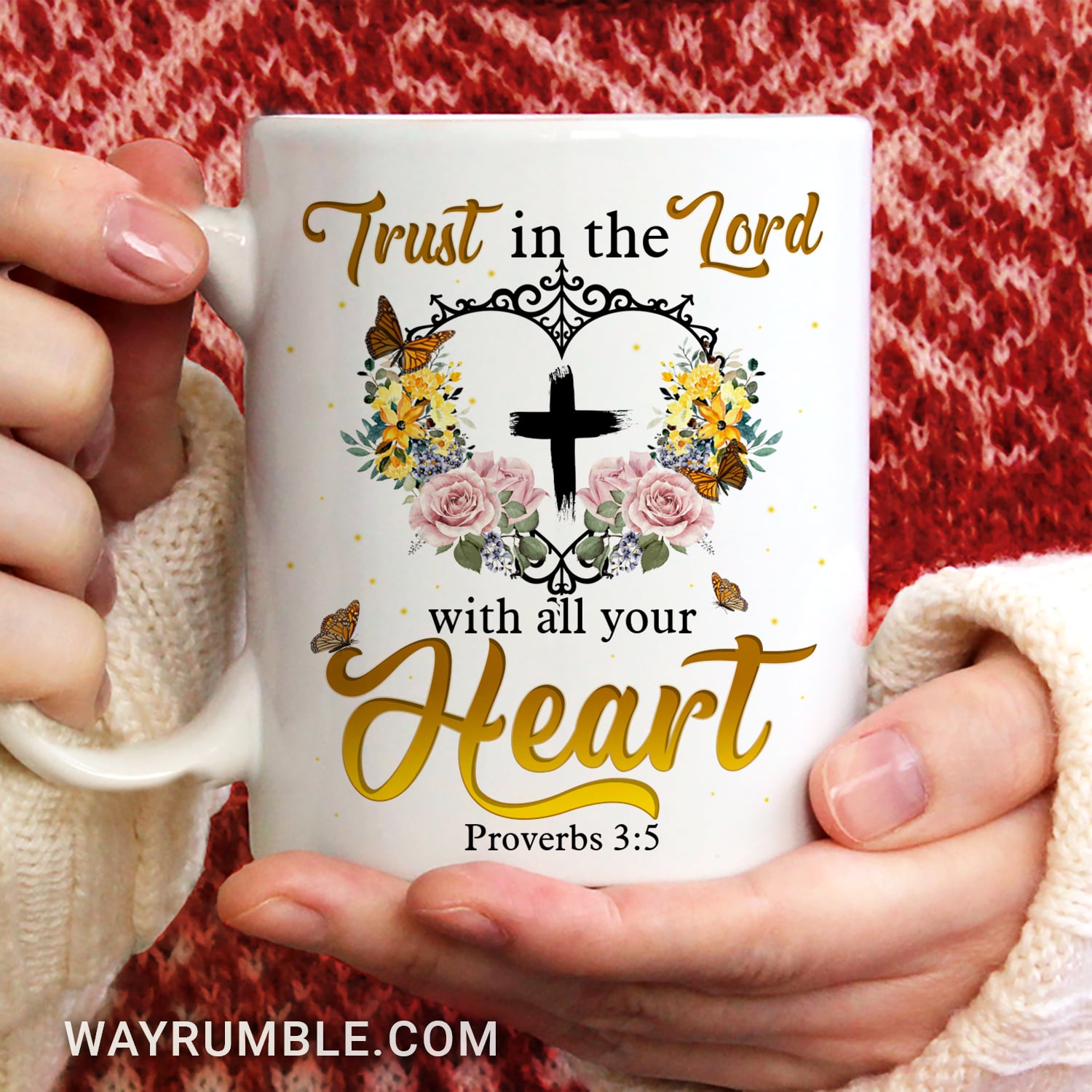 Rose flower, Cross, Trust in the Lord with all your heart - Jesus White Mug