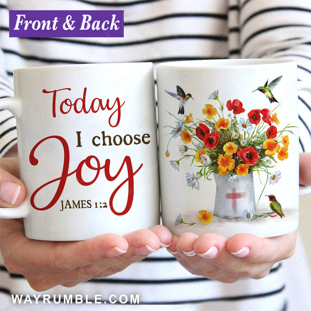 Brilliant poppy painting, Red cross, Colorful hummingbird, Today I choose joy - Jesus White Mug