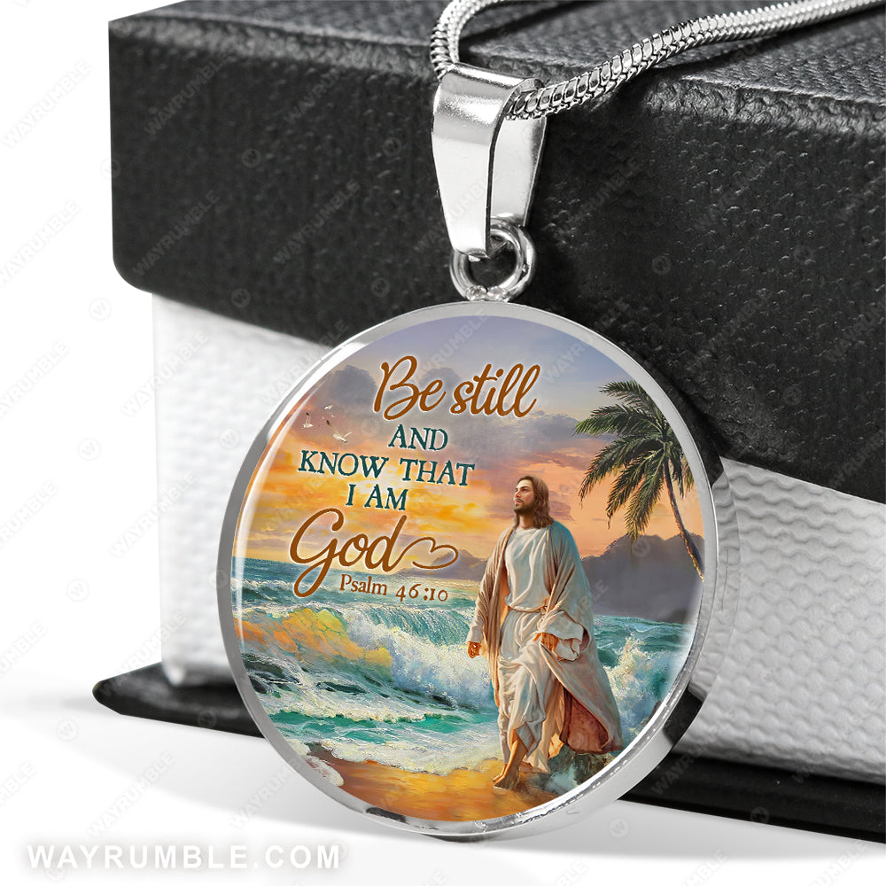 Walk with Jesus, Sunset on the beach, The beautiful sea, Be still and know that I am God - Jesus Circle Necklace