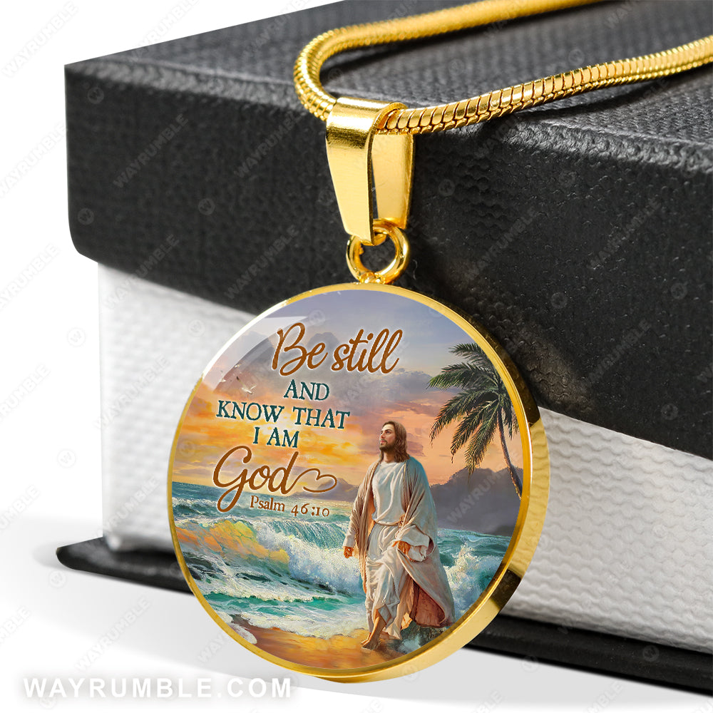 Walk with Jesus, Sunset on the beach, The beautiful sea, Be still and know that I am God - Jesus Circle Necklace