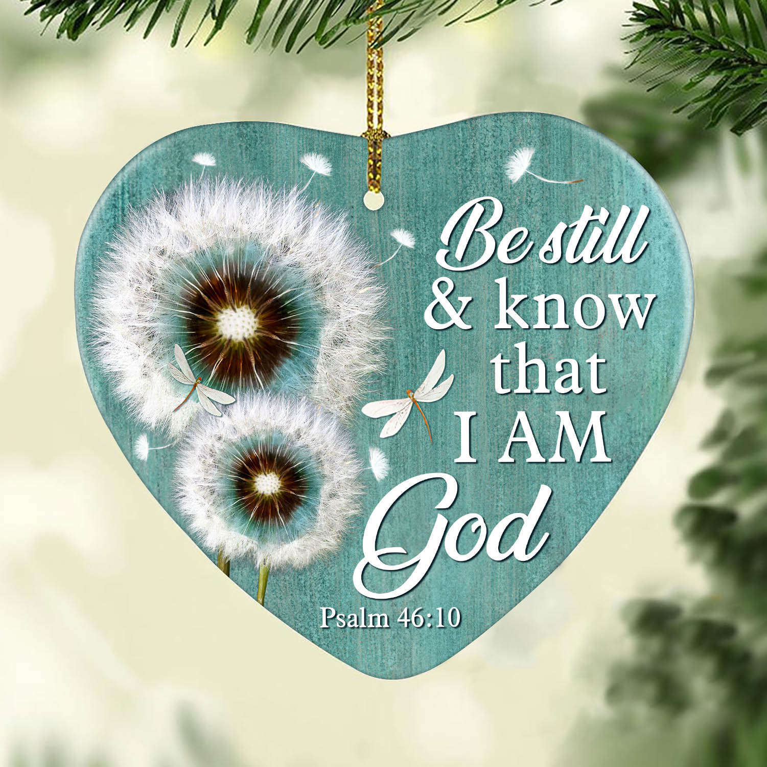 Dandelion, Be still & know that I am god - Jesus Heart Ceramic Ornament