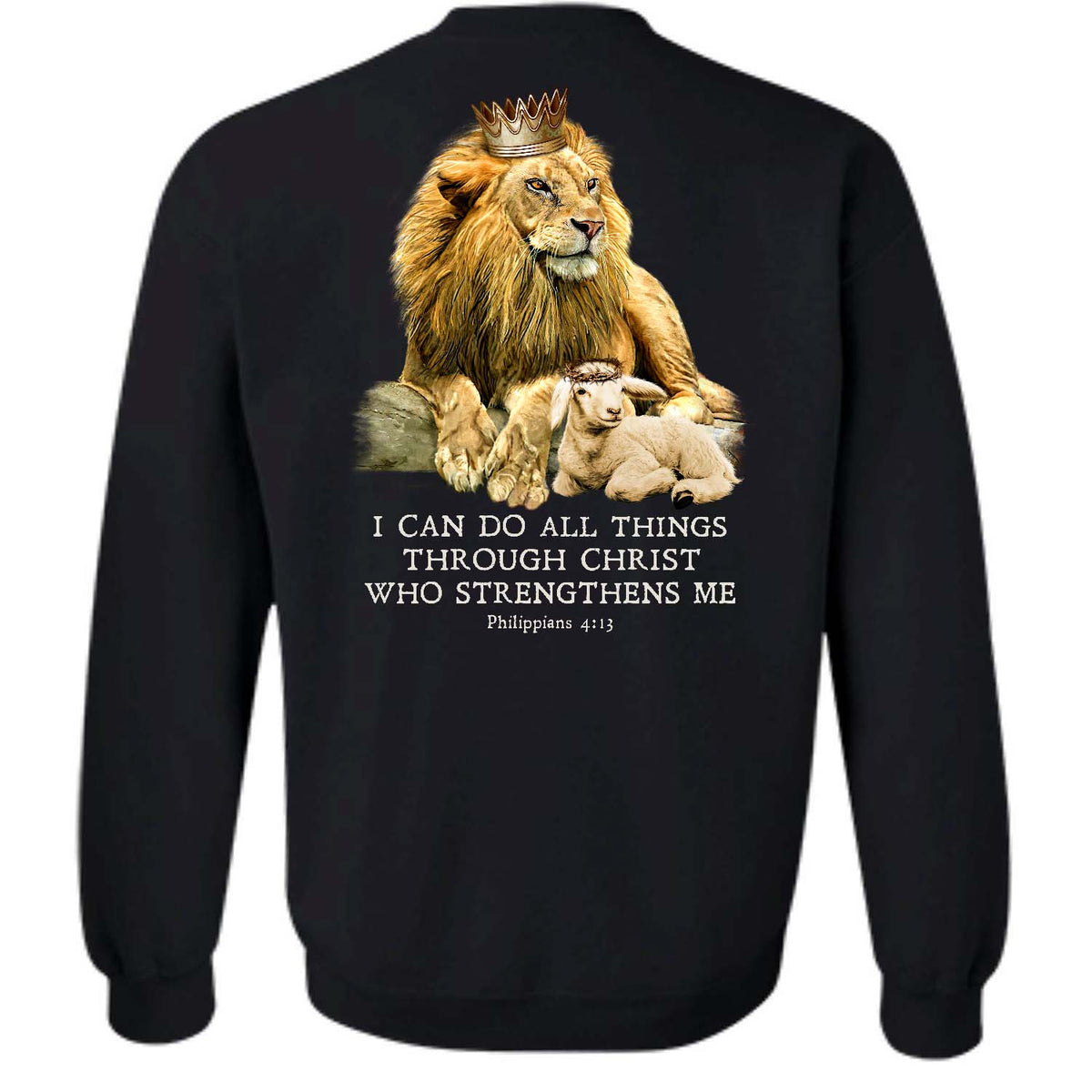 Lion King, Lamb of God, I can do all things through Christ who strengthens me - Jesus Back-printed Apparel